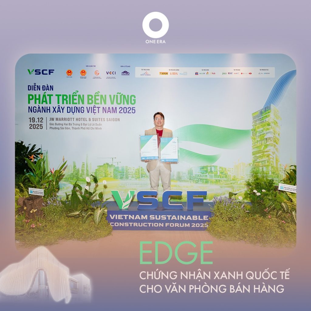 One Era nhận 2 chứng chỉ công trình xanh EDGE IFC Hoa Kỳ