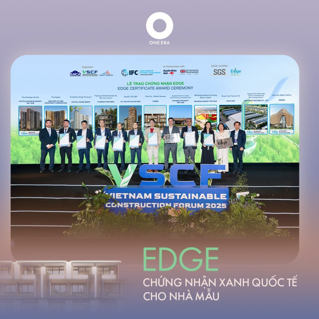 One Era nhận 2 chứng chỉ công trình xanh EDGE IFC Hoa Kỳ